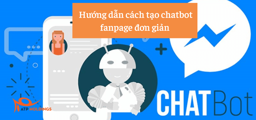 Cách tạo chatbot fanpage